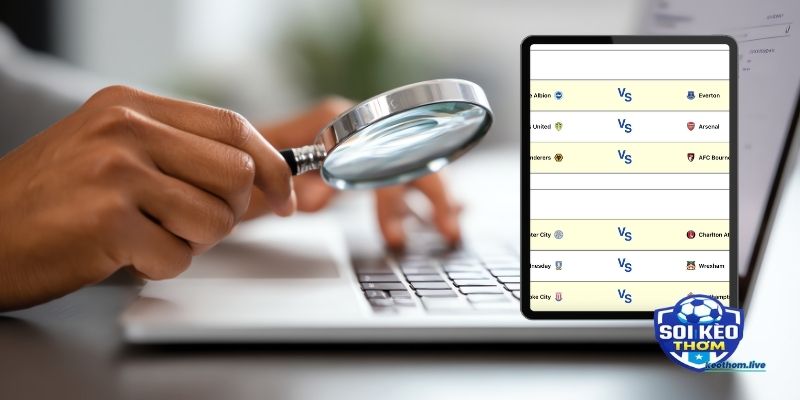 Soi kèo - phân tích thế trận kỹ càng tại Kèo Thơm